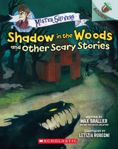 Shadow in the Woods and Other Scary Stories: An Acorn Book (Mis – VERY GOOD