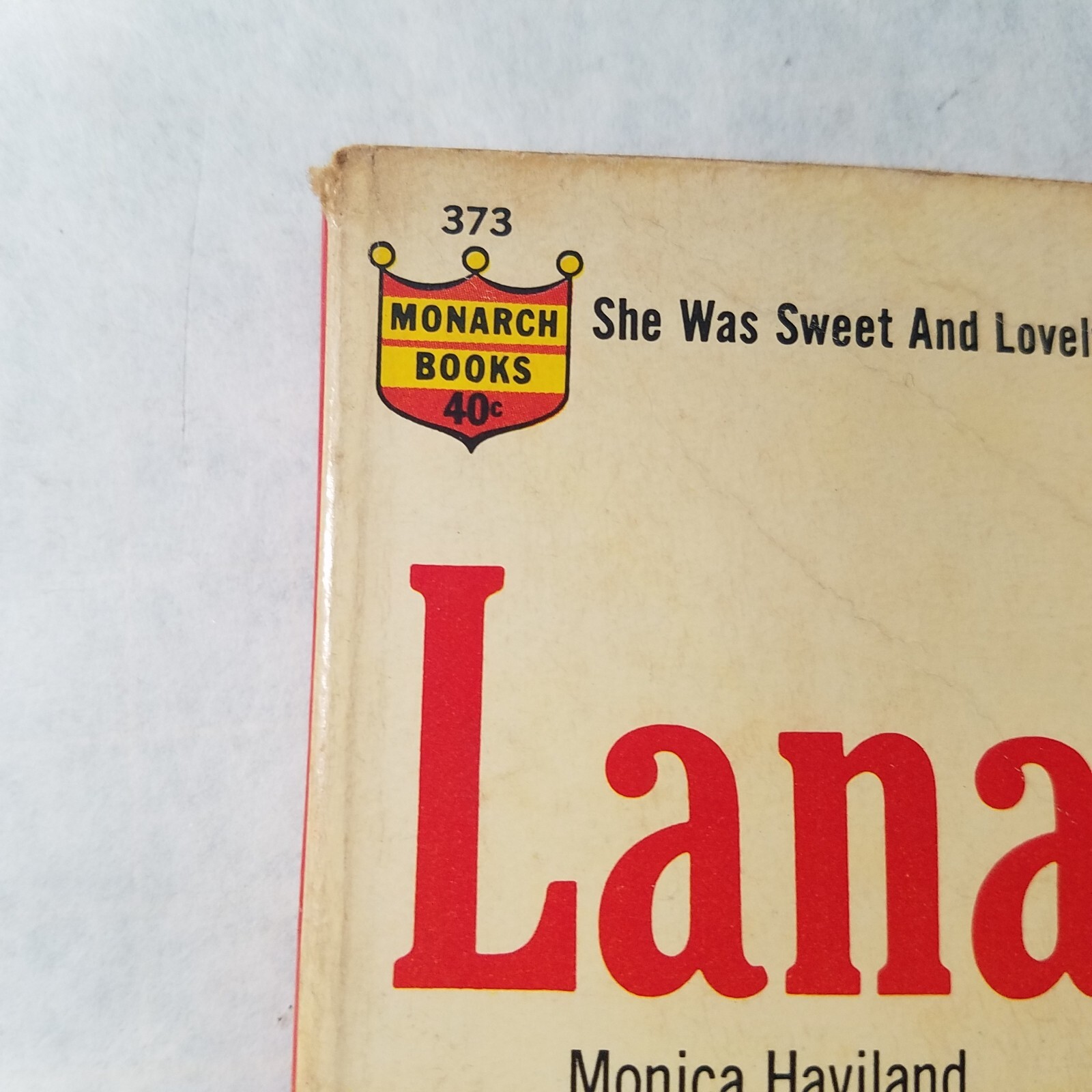 LANA – 1963 Vintage Paperback by Monica Haviland – Monarch #373