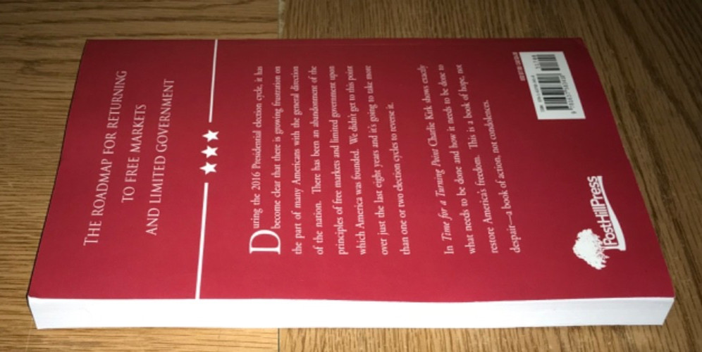 TIME FOR A TURNING POINT BOOK FREE MARKETS LIMITED GOVERNMENT CHARLIE KIRK
