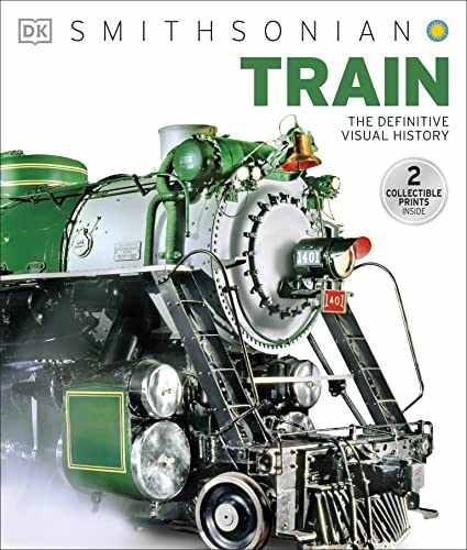 Train: The Definitive Visual History – Hardcover, by DK – Very Good z