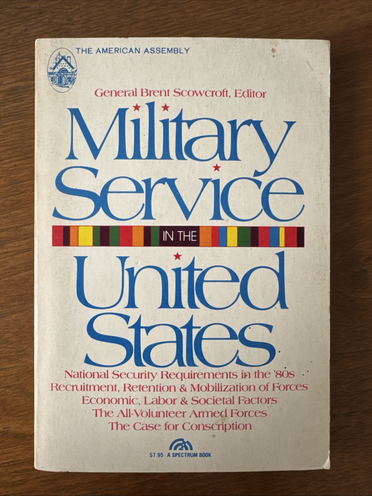 Military Service in the United States, General Brent Scowcroft, Paperback