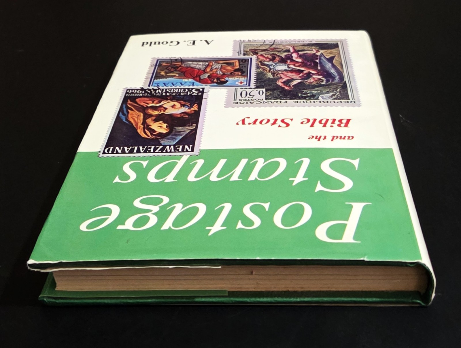 POSTAGE STAMPS AND THE BIBLE STORY – A.E. Gould (hc/dj) 1968 Vintage