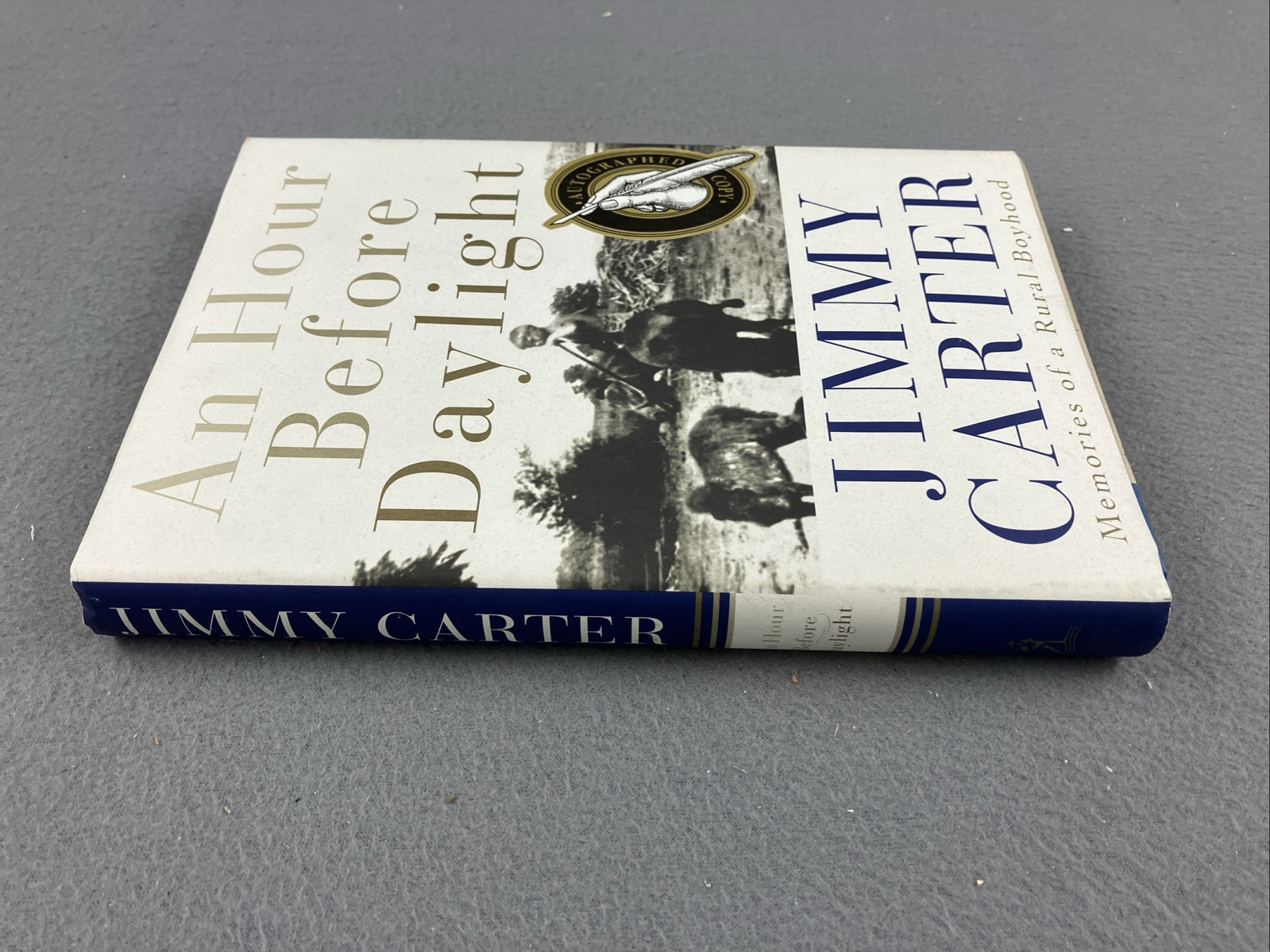 An Hour Before Daylight Jimmy Carter First Edition in Dust Jacket-2001 * Signed*
