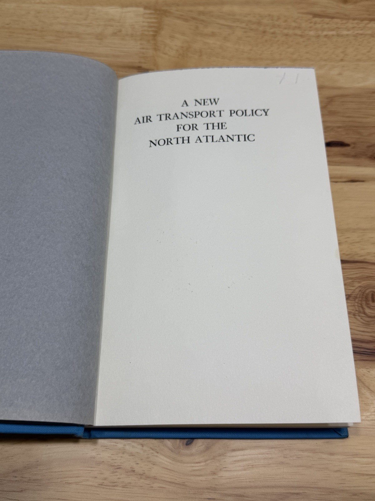 A New Air Tranport Policy for the North Atlantic 1976 1st Edition Jesse Friedman