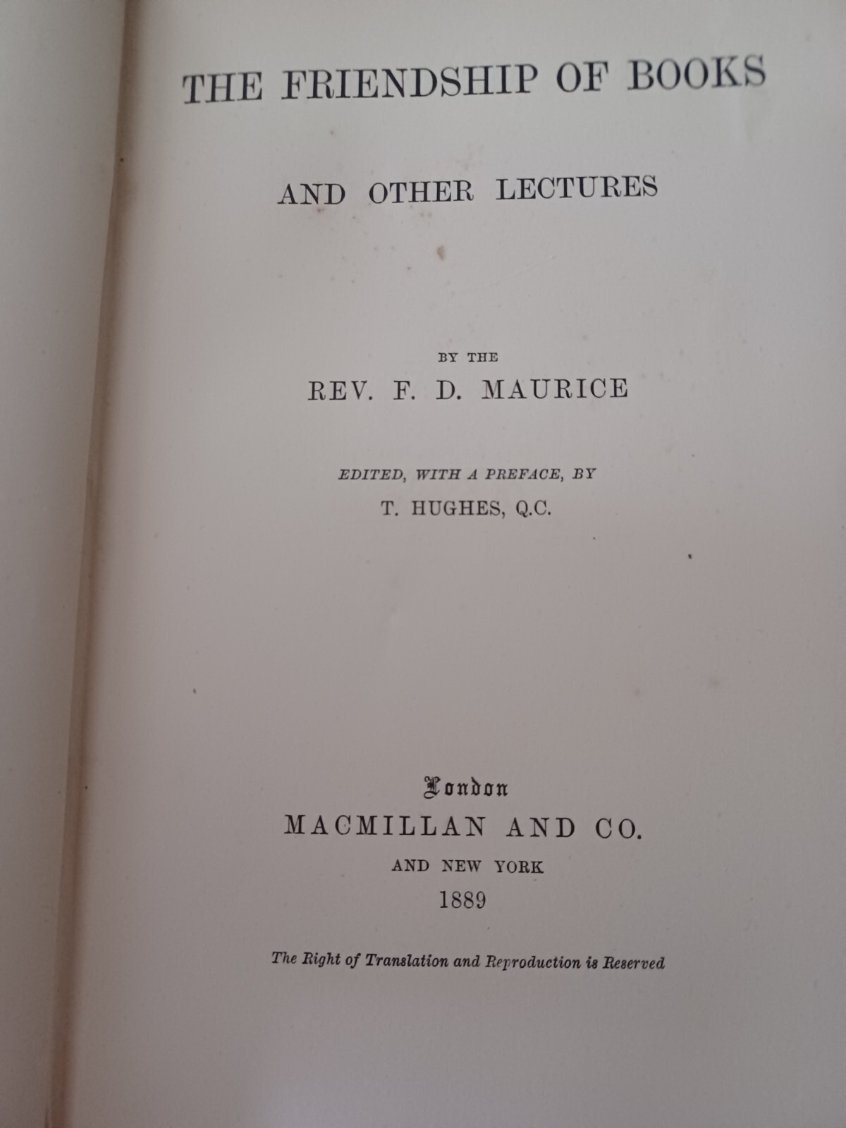 The Friendship of Books and other lectures by Rev F.D. Maurice 1889 Hardcover
