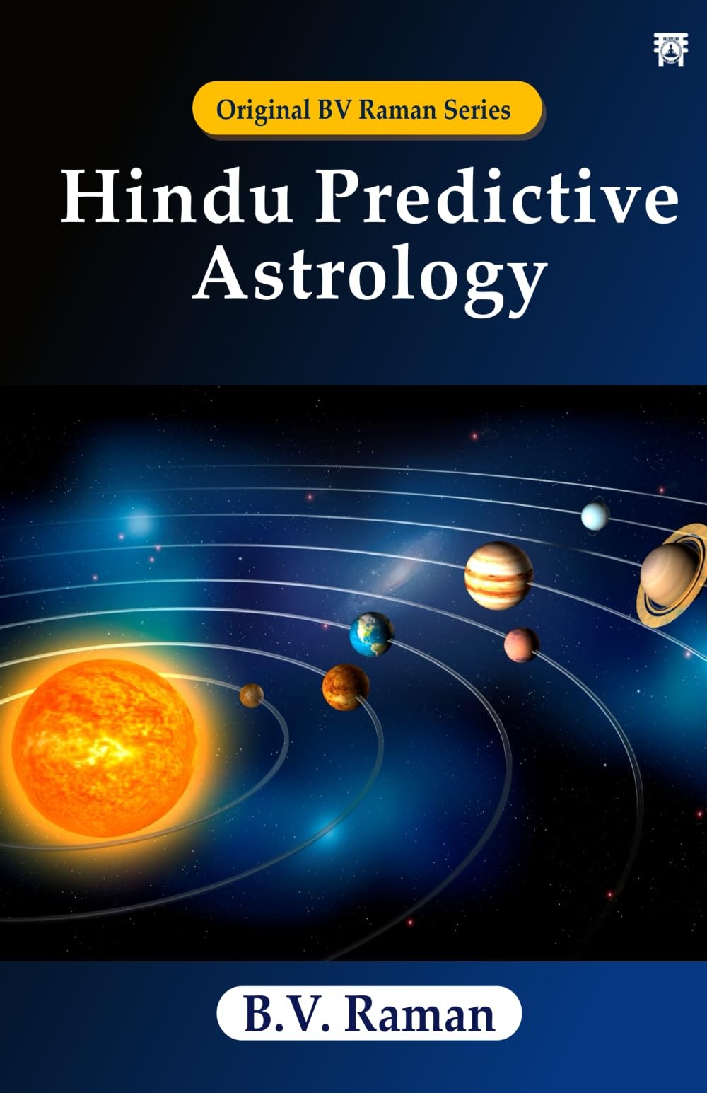 Hindu Predictive Astrology by Raman