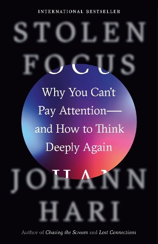 Johann Hari Stolen Focus (Paperback)