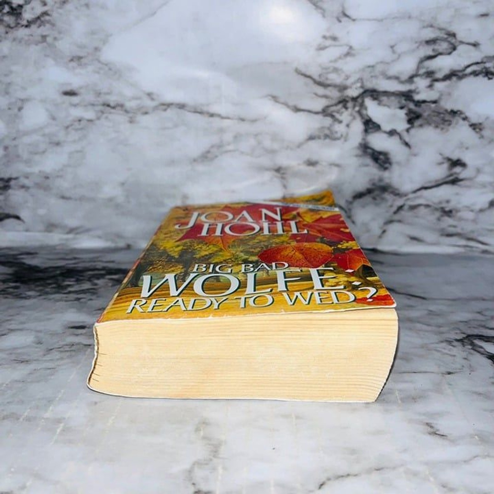 Joan Hohl | Big Bad Wolfe: Ready to Wed? | Paperback | Fiction