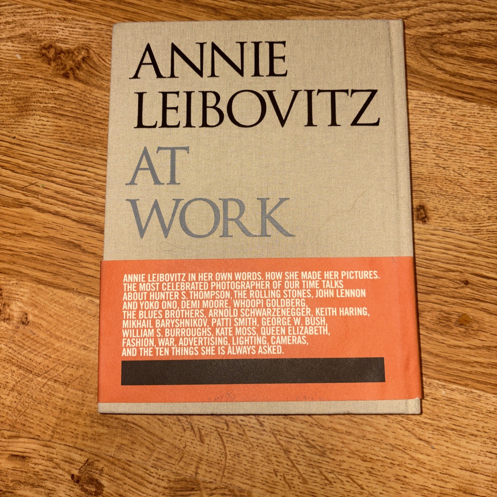 Annie Leibovitz At Work by Annie Leibovitz 2008 Hardcover