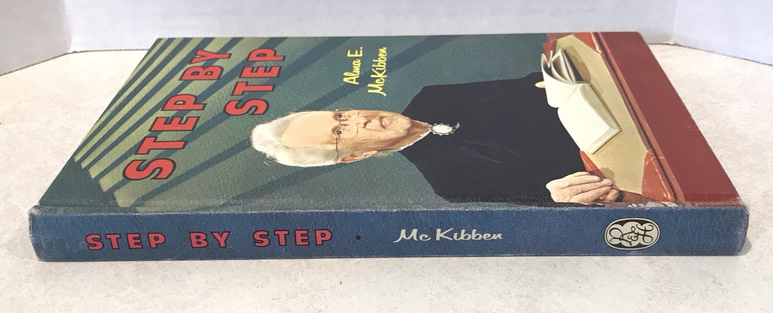Step By Step by Alma McKibben Seventh-Day Adventist 1964 HC FAST FREE SHIP God