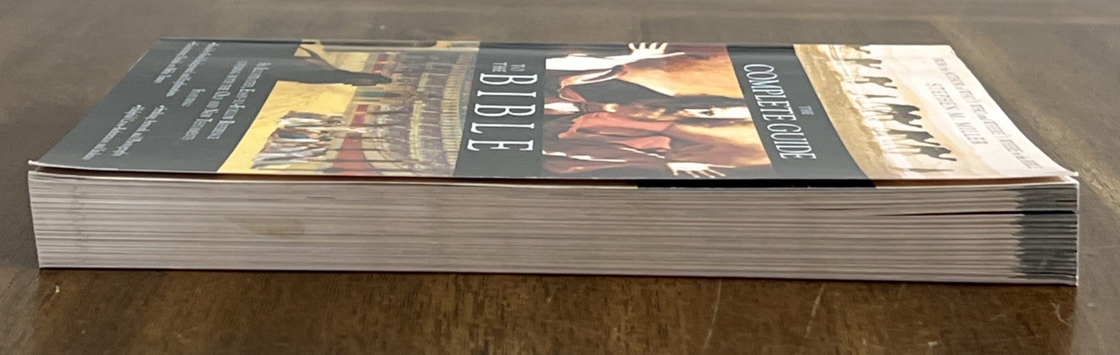 The Complete Guide to the Bible – Paperback By Stephen M. Miller – GOOD
