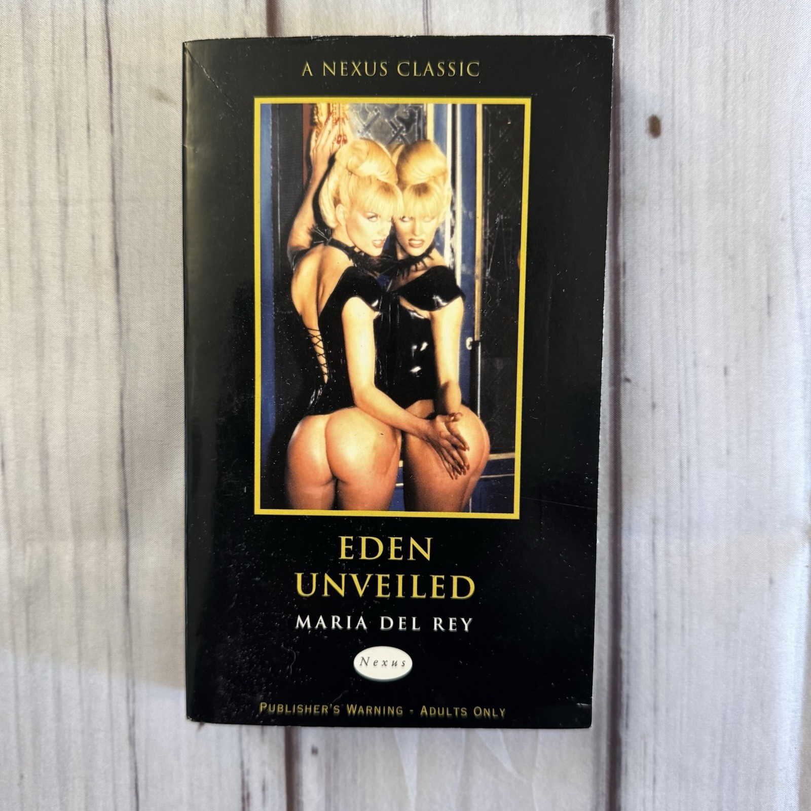 Eden Unveiled Maria Del Rey Vintage Erotic Sleaze PB Nexus 2000 Smut Adult