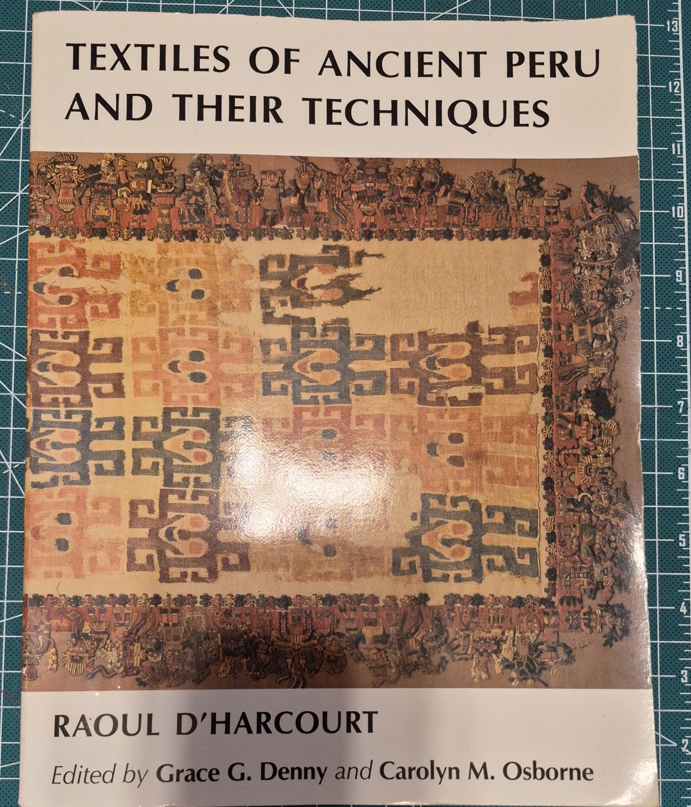 Textiles of Ancient Peru and Their Techniques