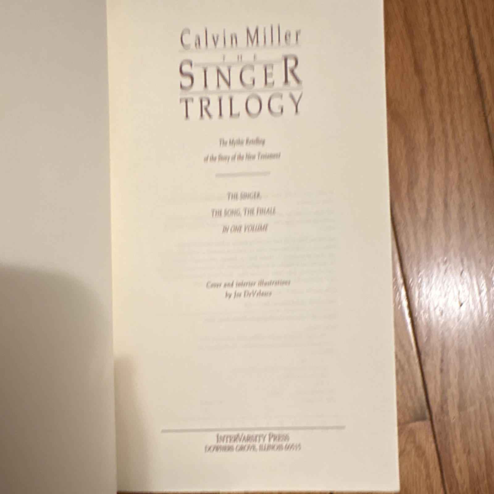 Singer Trilogy by Calvin Miller Trade Paperback 1992 InterVarsity Press