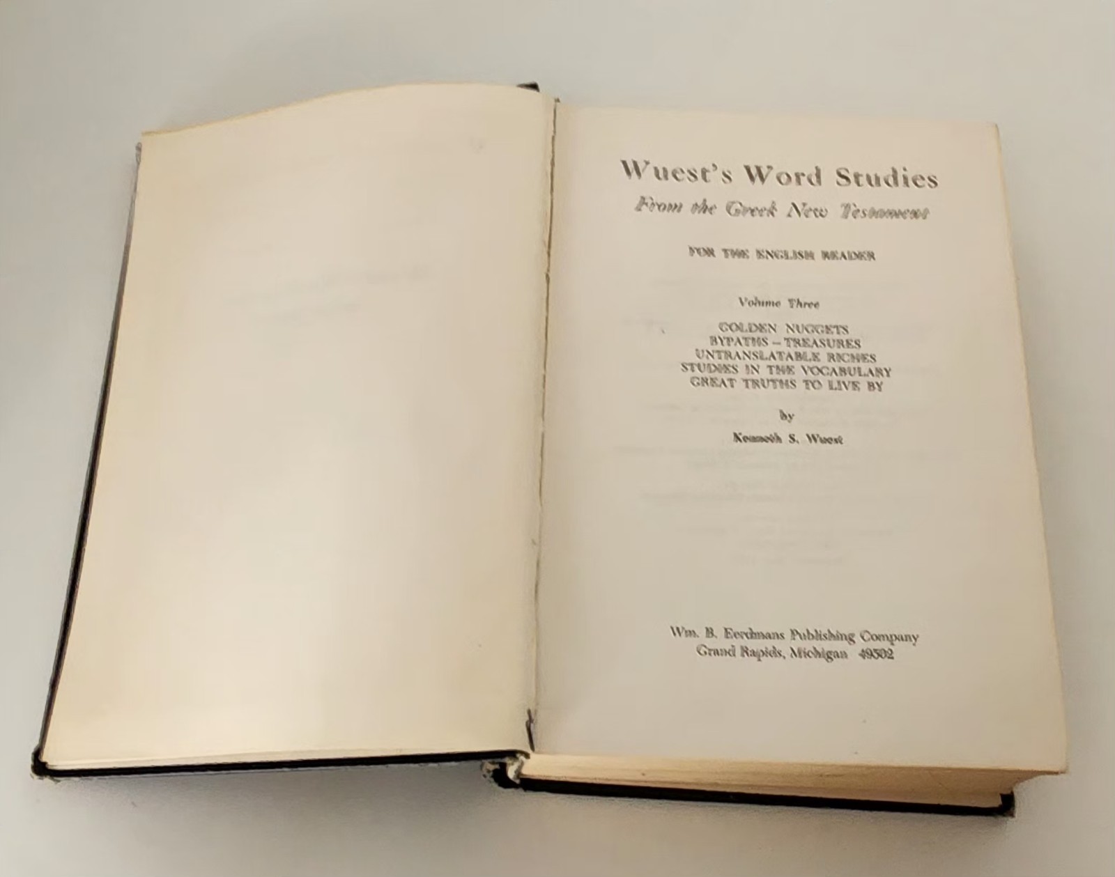 Wuest’s Word Studies From the Greek New Testament