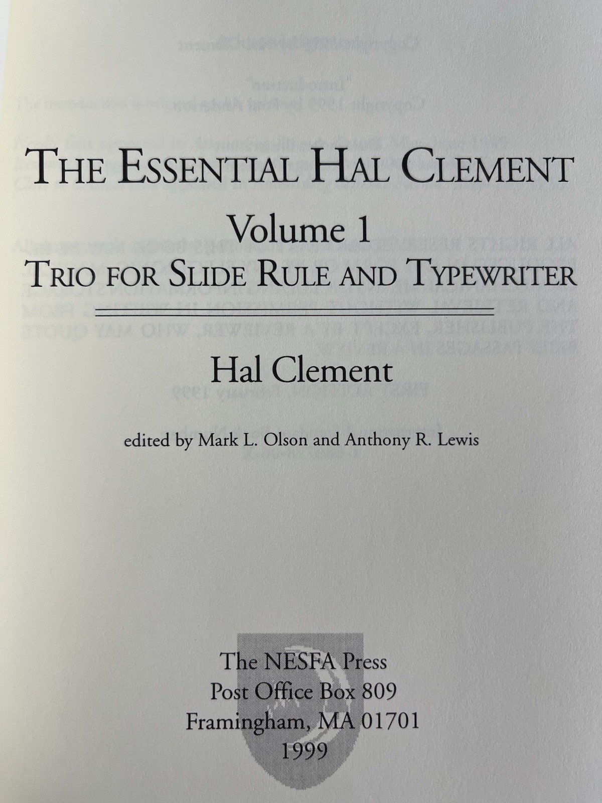 The Essential Hal Clement Volume 1: Trio for Slide Rule & Typewriter 1st Edition