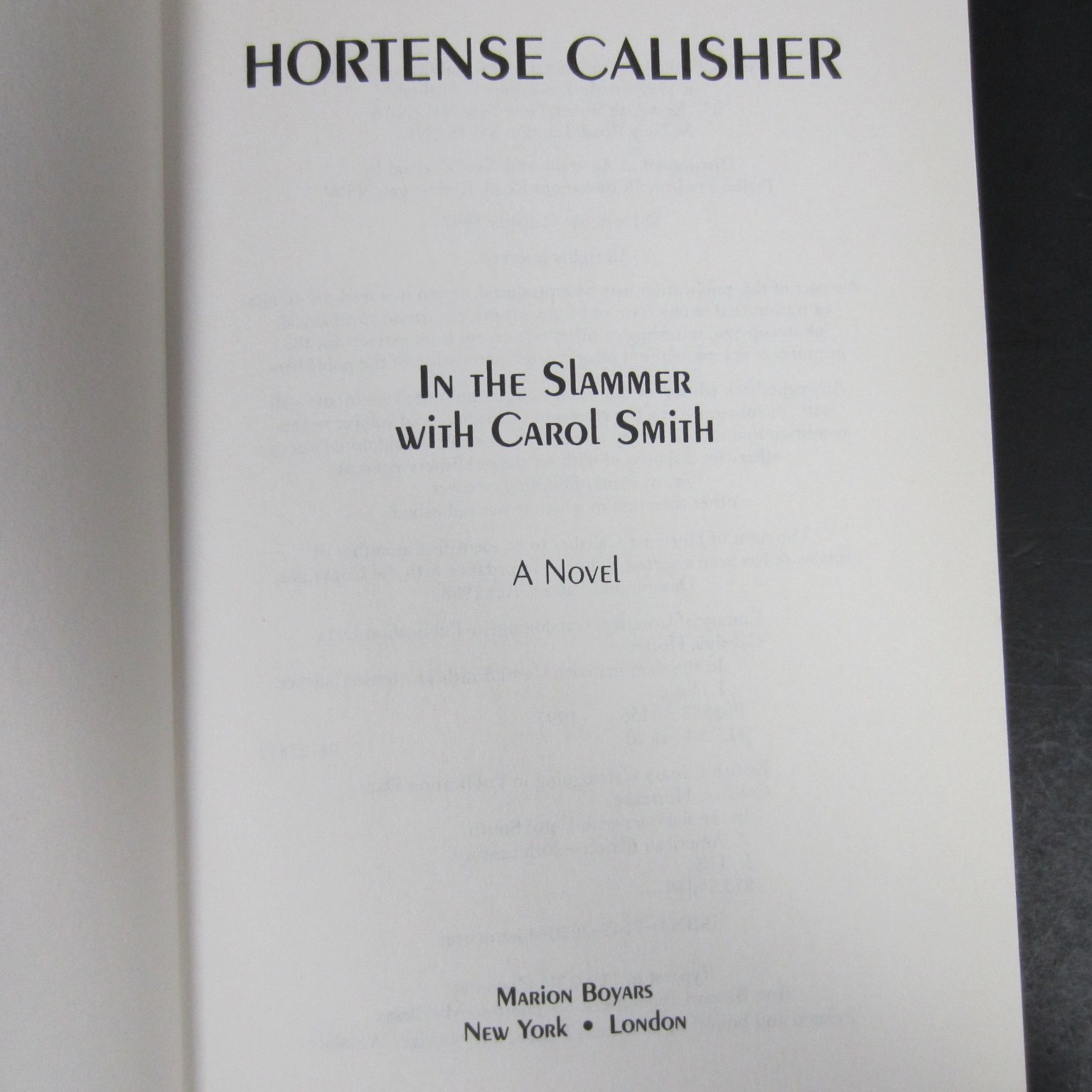 In The Slammer With Carol Smith Calisher 1997 First Edition Marion Boyars Novel