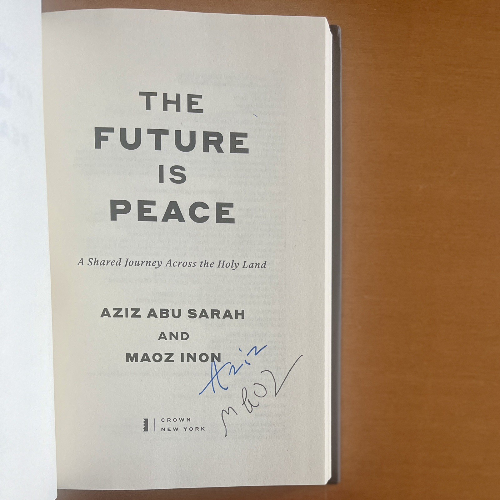 Signed 2026 HC The Future Is Peace by Aziz Abu Sarah and Maoz Inon