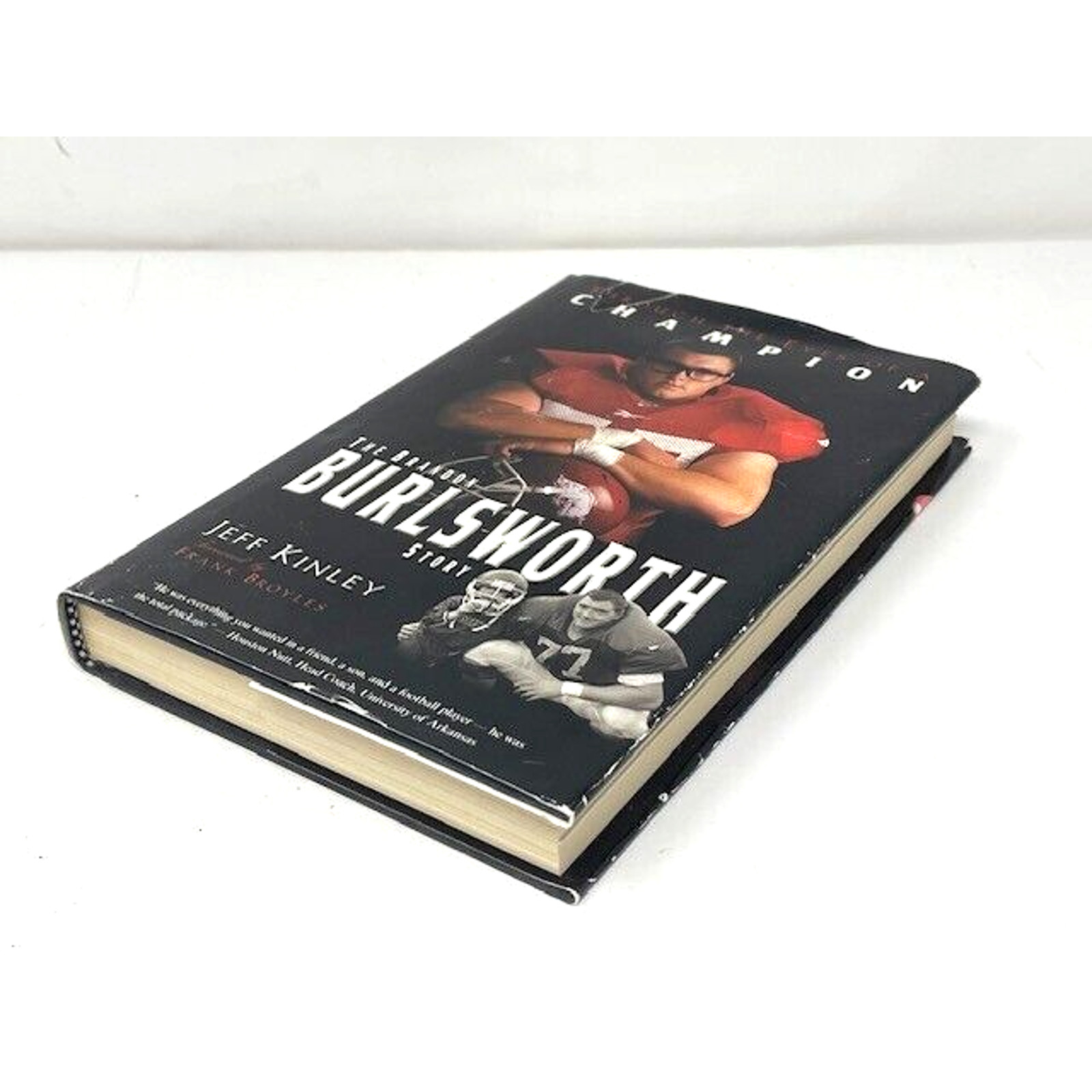 Through the Eyes of a Champion: The Brandon Burlsworth Story by Jeff Kinley 2001
