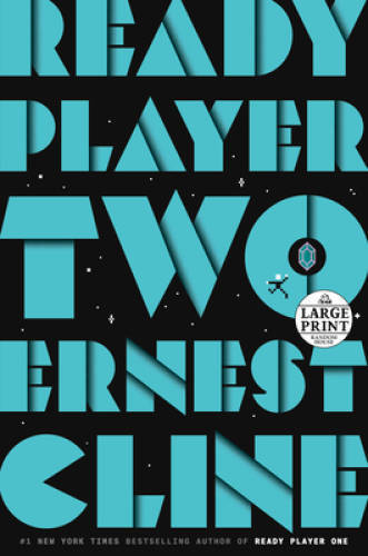 Ready Player Two: A Novel – Paperback By Cline, Ernest – GOOD