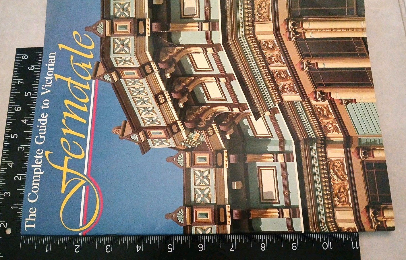 Vtg 30+ Pages Complete Guide Victorian Ferndale Historical Landmark #883 1990 Ed