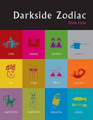 Darkside Zodiac – Paperback By Hyde, Stella – GOOD