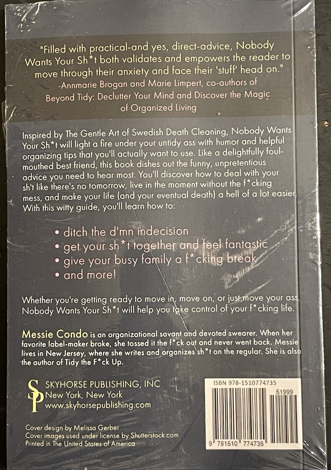 Nobody Wants Your Sh*t: The Art of Decluttering Before You Die – Messie Condo PB