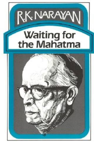 Waiting for Mahatma – Paperback By Narayan, R K – GOOD