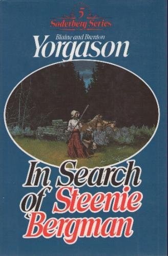 In Search of Steenie Bergman (Soderberg Series, No 5)