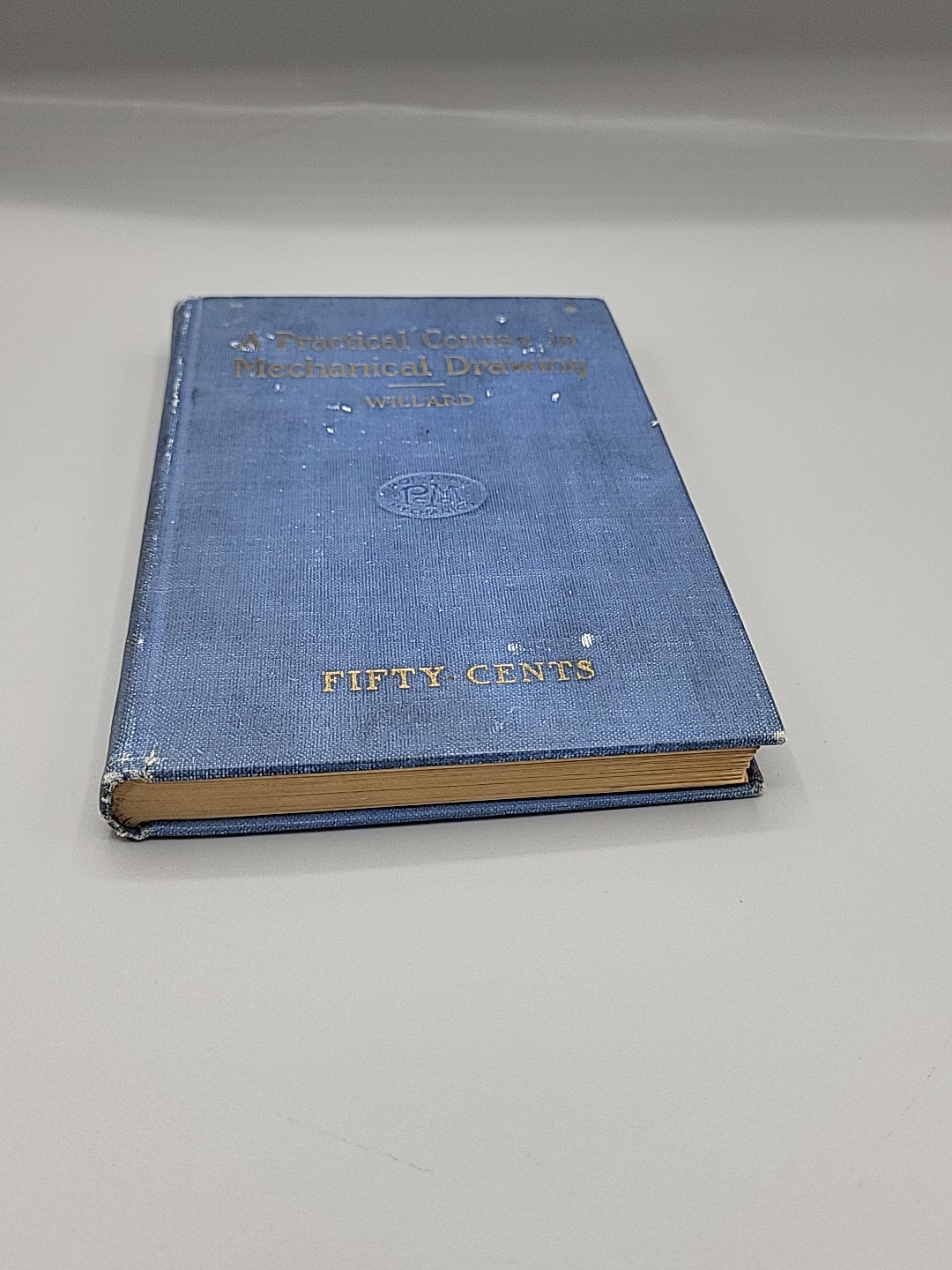 A PRACTICAL COURSE IN MECHANICAL DRAWING – WILLIAM F WILLARD HARDCOVER BOOK 1912