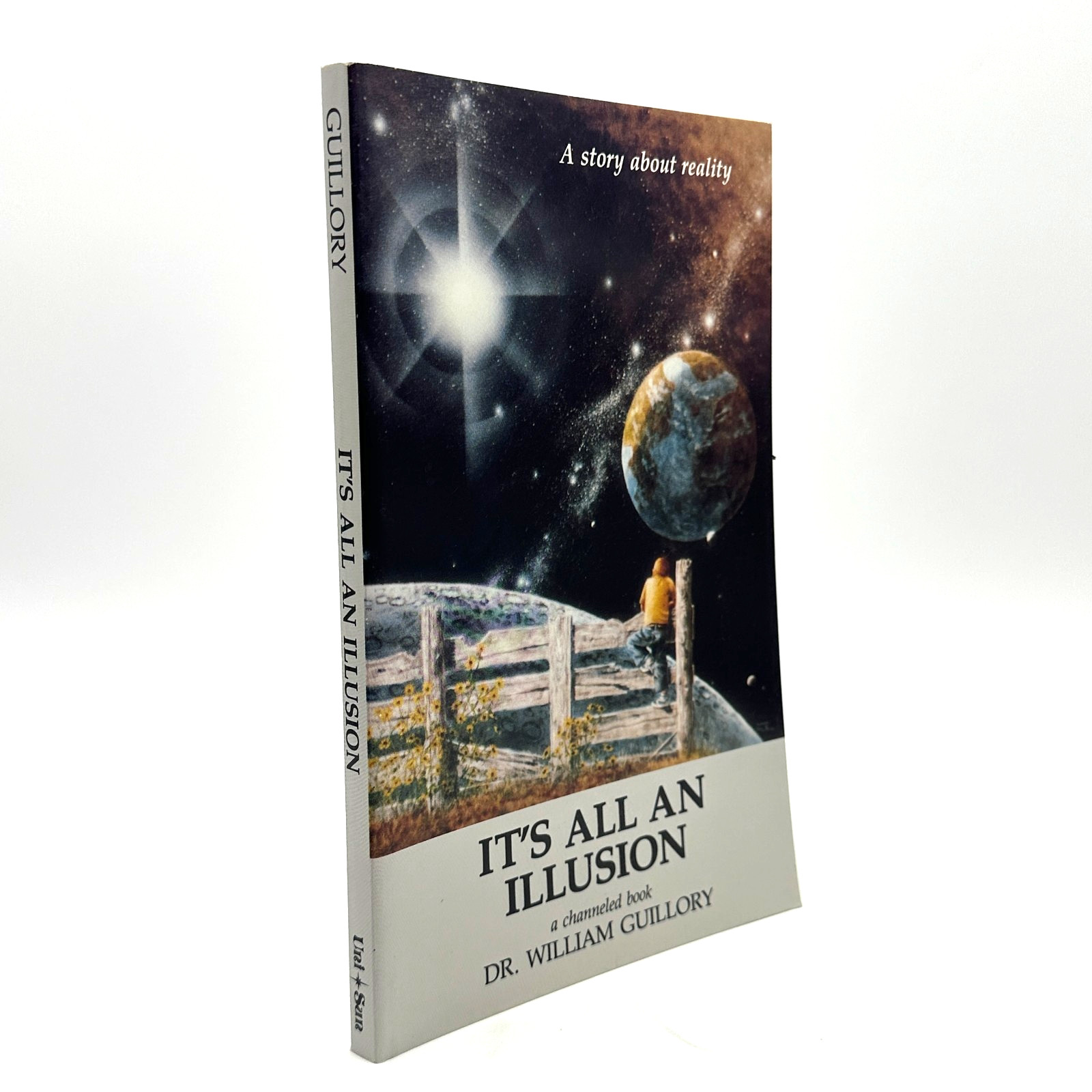 Its All an Illusion William Guillory 1987 New Age Metaphysical Paperback Book