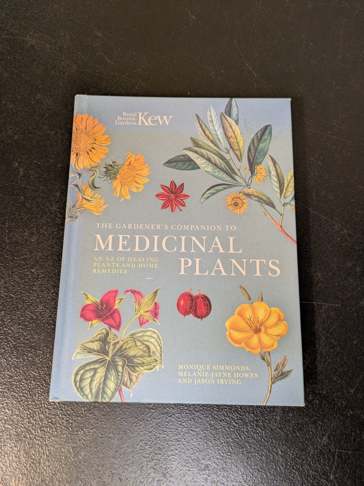 Medicinal Plants: Gardener’s Companion to A-Z of Healing Plants Hard Cover