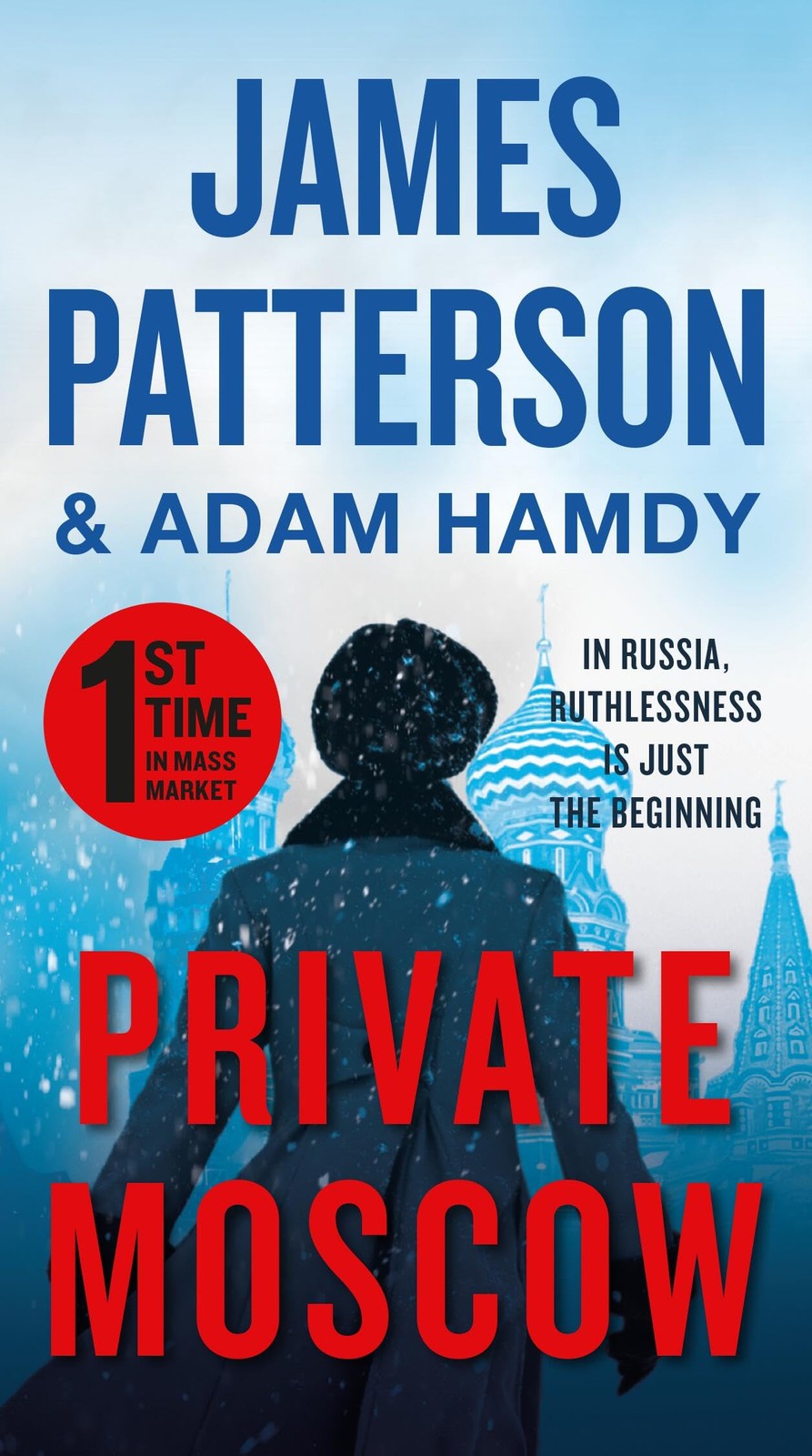 Private Moscow (A Private Novel, 1)