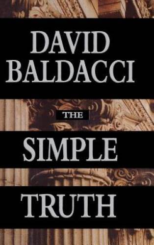 The Simple Truth – Hardcover By Baldacci, David – GOOD