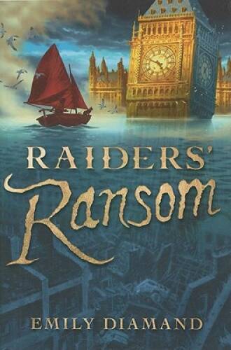 Raiders‘ Ransom – Hardcover By Diamand, Emily – GOOD