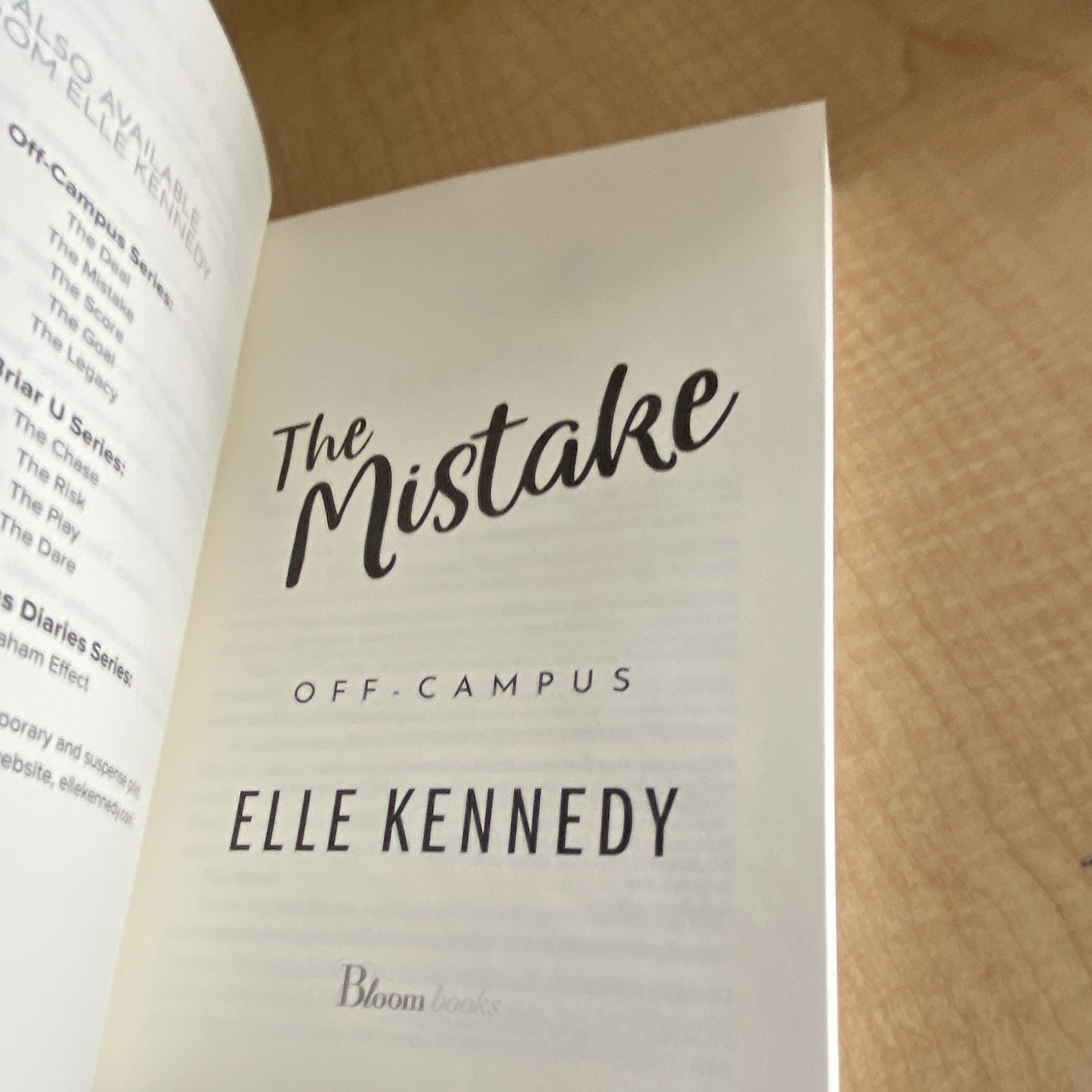 The Mistake (Off-Campus) by Elle Kennedy, Bloom Books, Romance Novel, PB