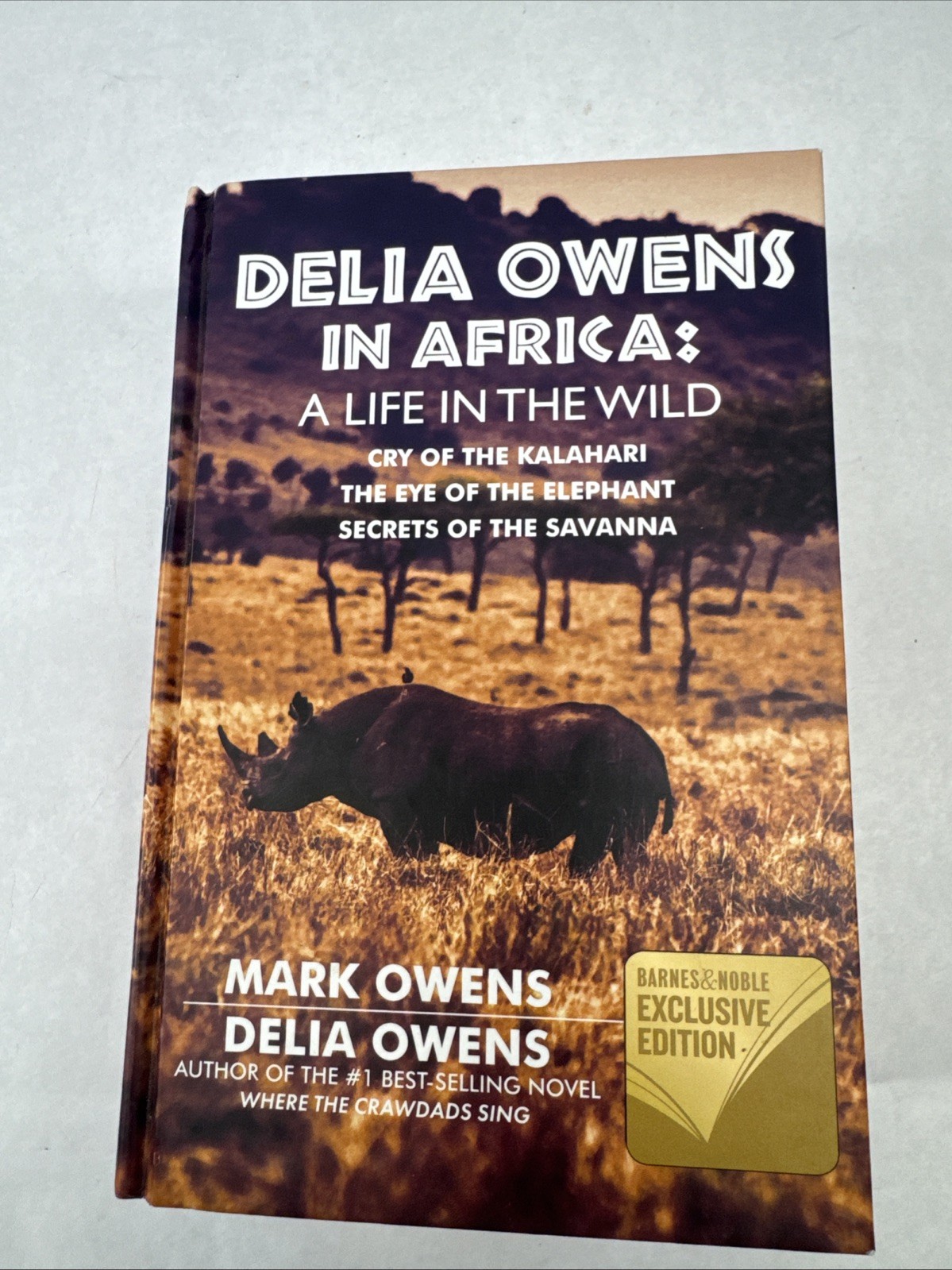 Delia Owens In Africa A Life In The Wild: By Mark Owens & Delia Owens 2019 B&N