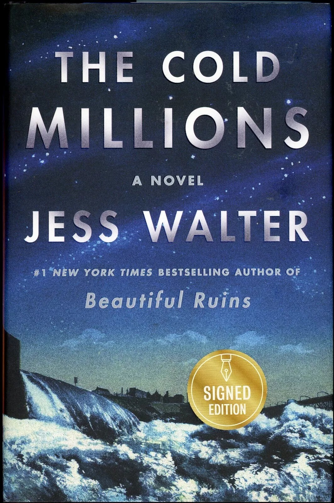 The Cold Millions – Signed, First
