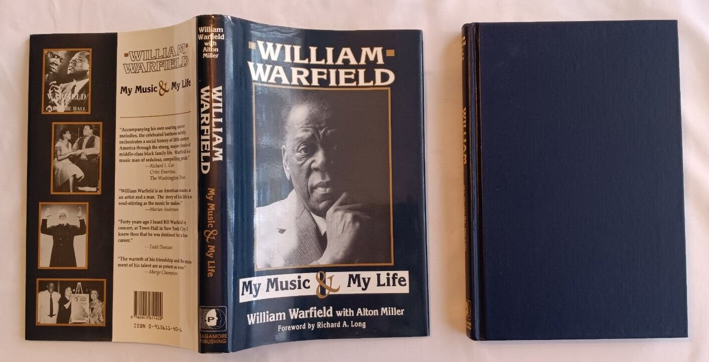 My Music & My Life (SIGNED) by William Warfield w Alton Miller (Sagamore, 1991)