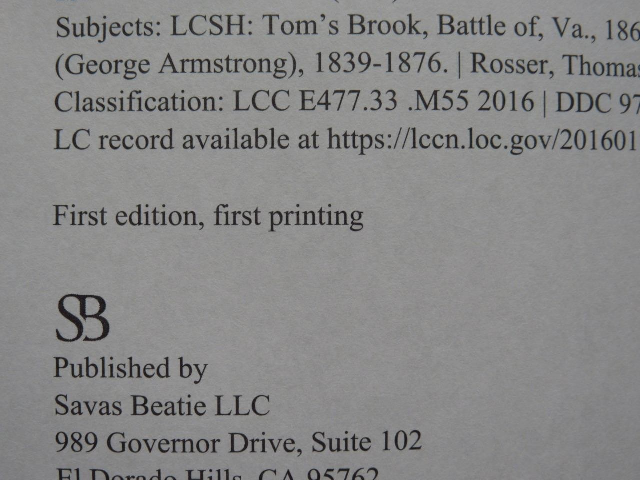 DECISION AT TOM’S BROOK – GEORGE CUSTER AND THOMAS ROSSER – FIRST EDITION – NEW