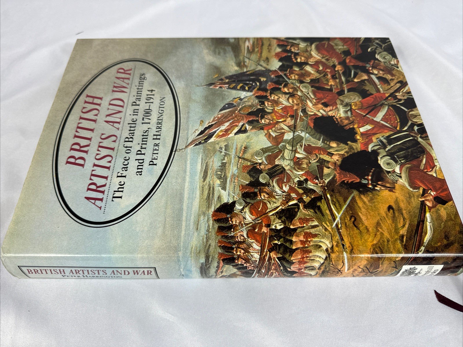 British Artists and War: The Face of Battle in Paintings & Prints, 1700-1914 HC