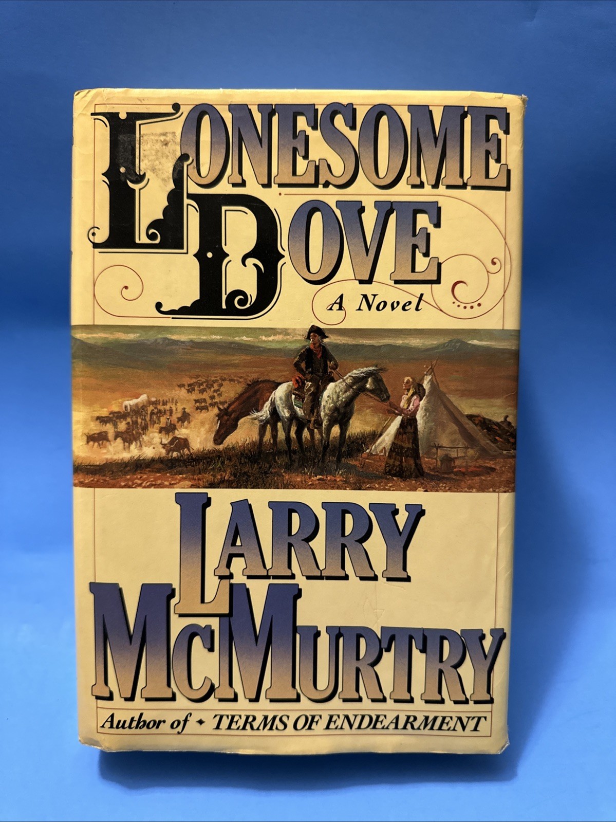 LONESOME DOVE ~ LARRY MCMURTRY (1985) 1st Printing w/ Error VERY GOOD HC/DJ