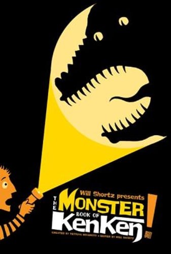 Will Shortz Presents The Monster Book of KenKen by Tetsuya Miyamoto: Used