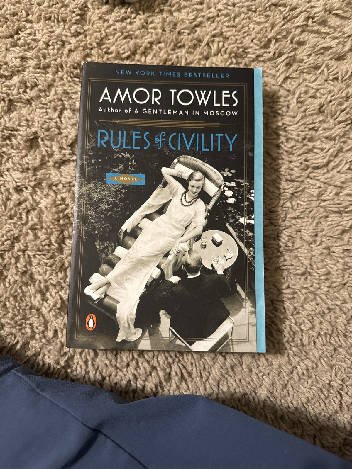 Rules of Civility : A Novel by Amor Towles (2012, Trade Paperback)