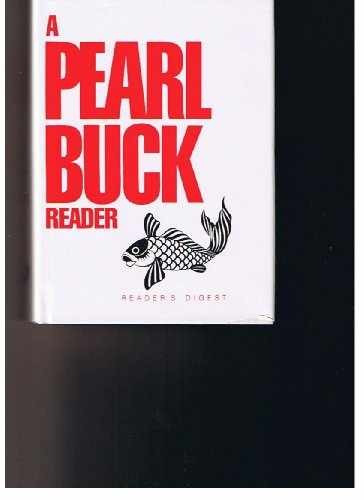 A Pearl Buck Reader, 2 Vol. Set – Hardcover, by Buck Pearl S. – Acceptable e
