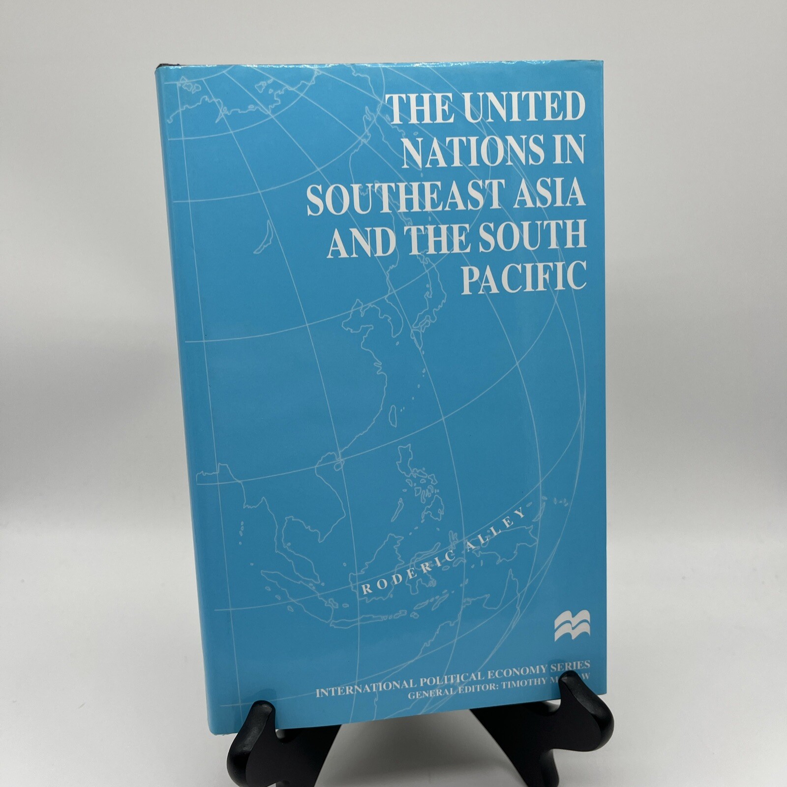 International Political Economy United Nations in Southeast Asia and South Pacif