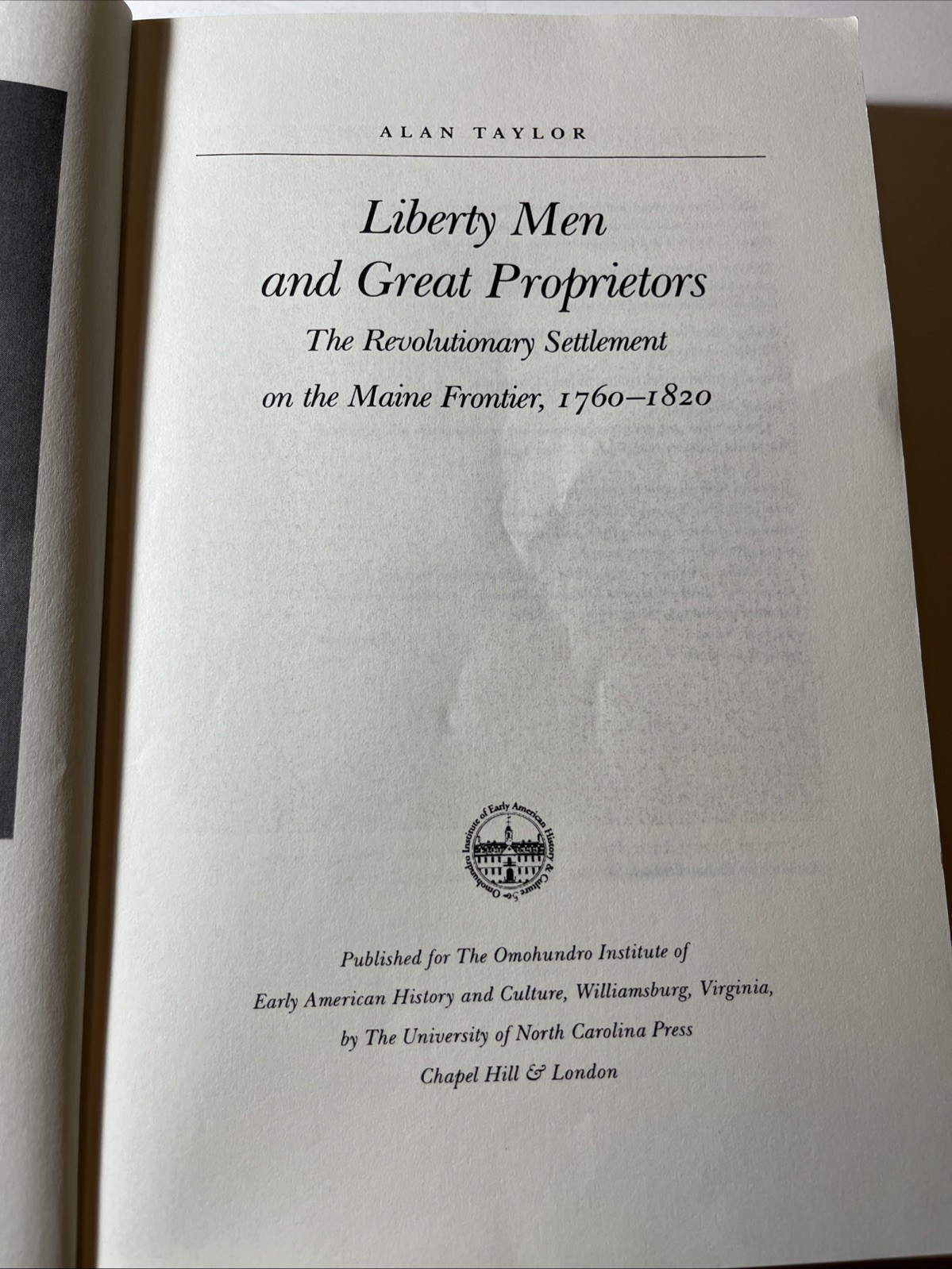 Liberty Men and Great Proprietors by Alan Taylor (Trade Paperback) (X1)