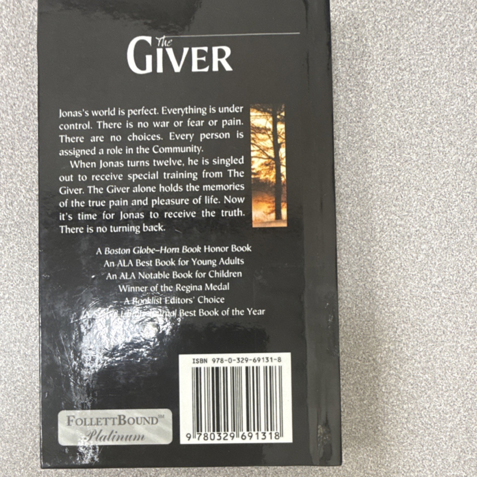 The Giver by Lois Lowry Hardcover FollettBound Platinum Edition Award Winner