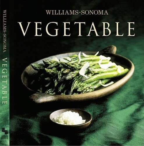 Williams-Sonoma Collection: Vegetable – Hardcover By Spieler, Marlena – GOOD