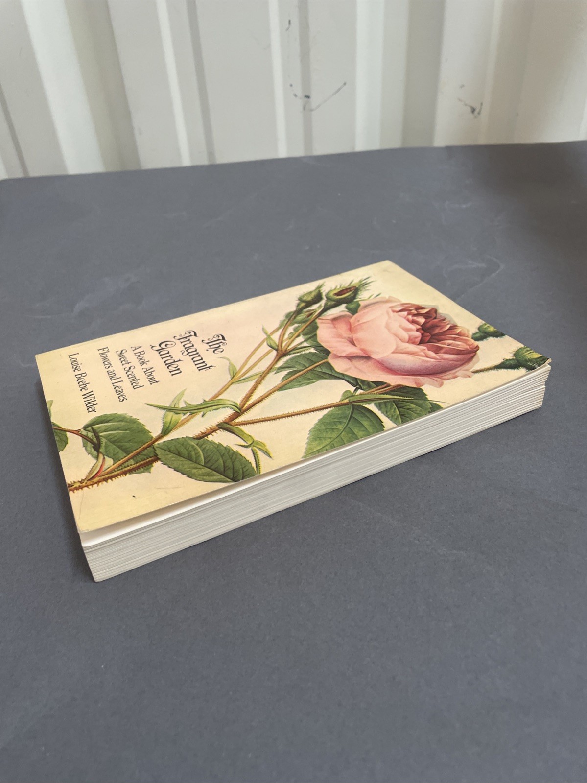 The Fragrant Garden,Louise Beebe Wilder Pb Dover 1974